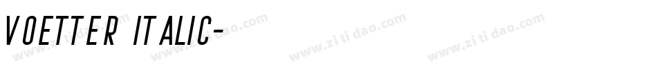 Voetter Italic字体转换